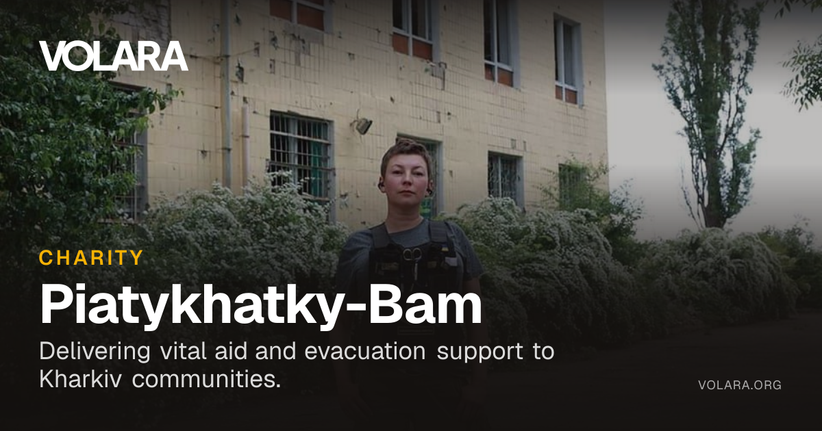 Piatykhatky-Bam - Volara Foundation for Ukraine